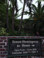 Hemingway war auch da in Key West